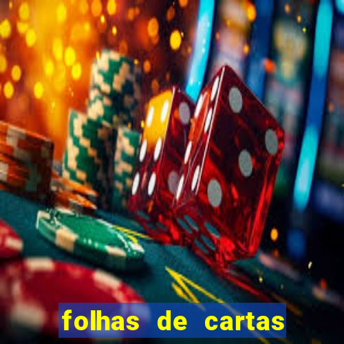 folhas de cartas para imprimir